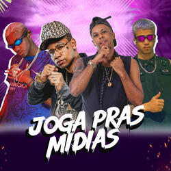 Joga pras Midias (feat. Mc Pr)