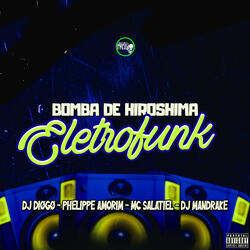 Bomba de Hiroshima [Eletrofunk]