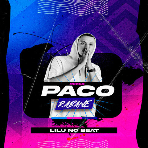 Paco Rabane (Remix)