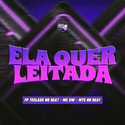 Ela Quer Leitada