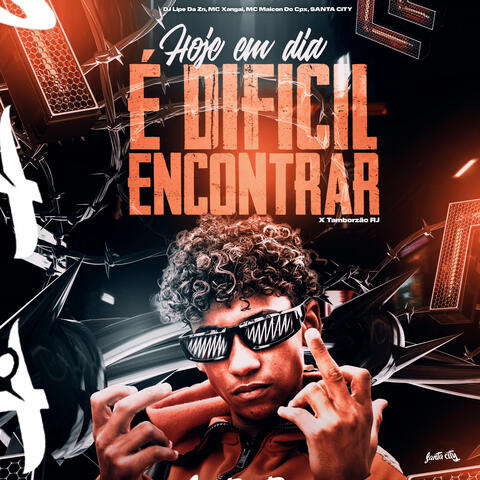 Hoje em Dia É Dificil Encontrar X Tamborzão RJ