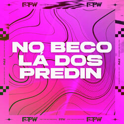 No Beco Lá dos Predin