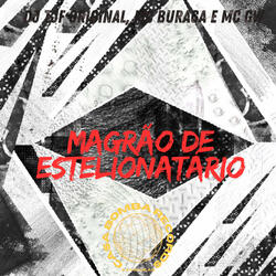 Magrão de Estelionatário