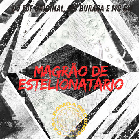 Magrão de Estelionatário