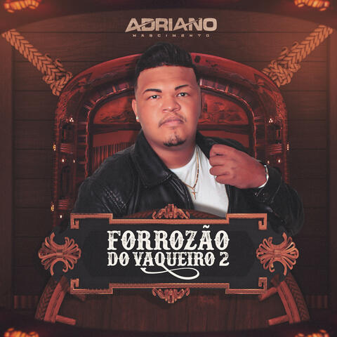 Forrozão do Vaqueiro 2