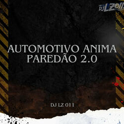Automotivo Anima Paredão 2.0