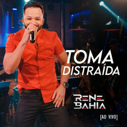 Toma Distraída [Ao Vivo]