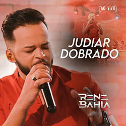 Judiar Dobrado [Ao Vivo]