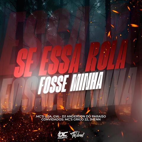 Se Essa Rola Fosse Minha