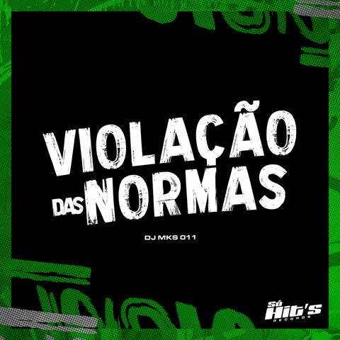 Violação das Normas