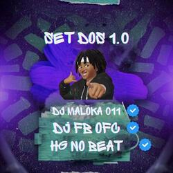 Set dos 1.0 (feat. HG NO BEAT & DJ FB OFC)