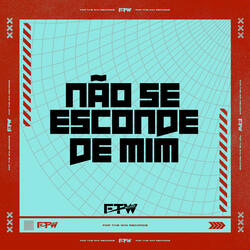 Não Se Esconde de Mim (feat. Mc L3)