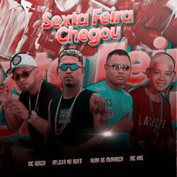 Sexta Feira Chegou (feat. MC KA5)