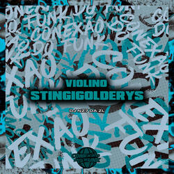 Violino Stingigolderys