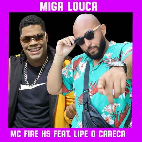 Miga Louca