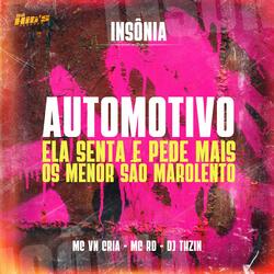 Automotivo Ela Senta e Pede Mais X Os Menor São Marolento (feat. Mc Rd)