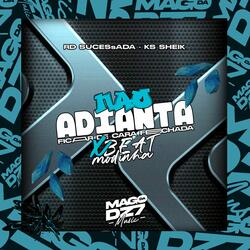 Não Adianta Ficar de Cara Fechada X Beat Modinha