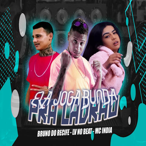 Ela Joga Bunda pra Ladrão