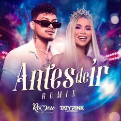 Antes de Ir [Remix]