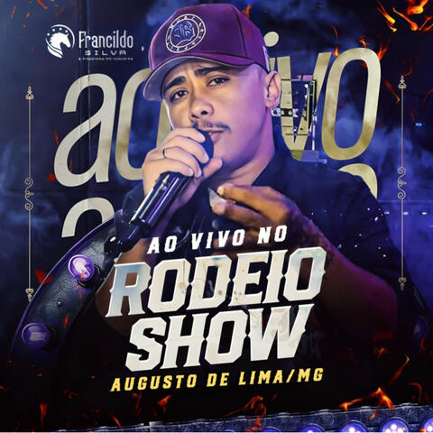 Ao Vivo no Rodeio Augusto de Lima / Mg