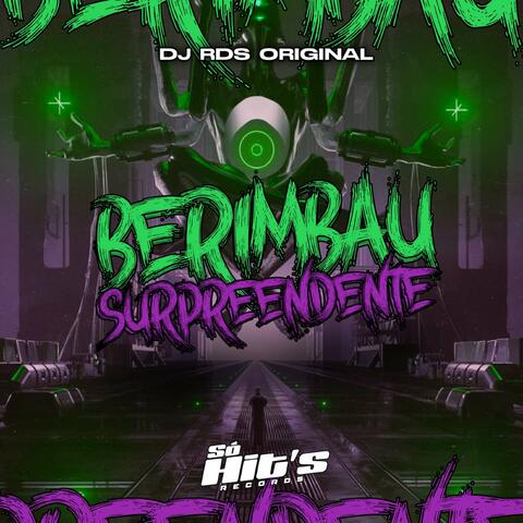 Berimbau Surpreendente