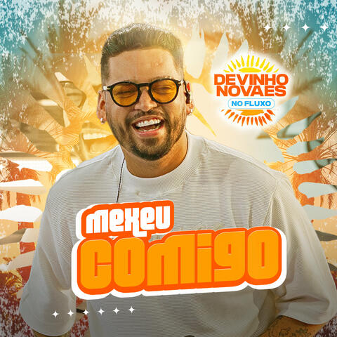 Mexeu Comigo
