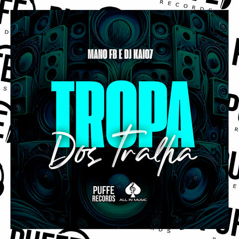 Tropa dos Tralhas