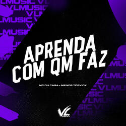 Aprenda Com Qm Faz