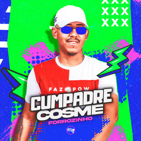 Forrozinho Cumpadre Cosme