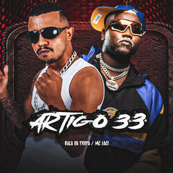 Artigo 33 (feat. MC Saci & DJ Freitas Oficial)