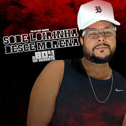 Sobe Loirinha Desce Morena (feat. MC Smith)
