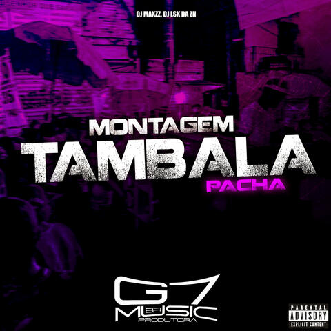 Montagem Tambala Pacha