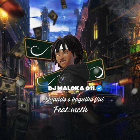 Quando o Bagulho Flui