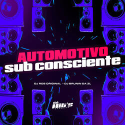 Automotivo Sub Consciente