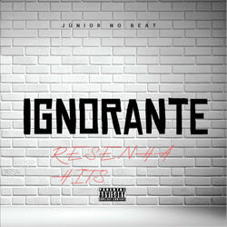 Ignorante