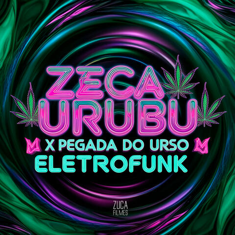 Zeca Urubu X Pegada do Urso Elerofunk
