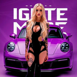 Ignite Mode