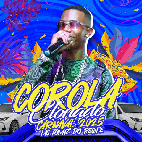 Corola Clonado Carnaval 2025