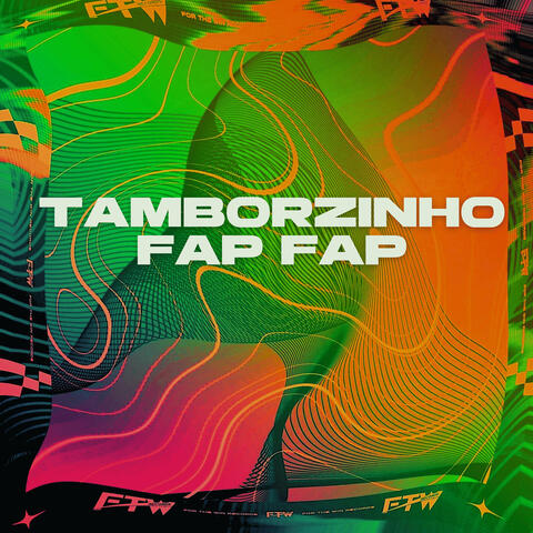 Tamborzinho Fap Fap