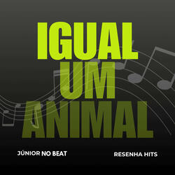 Igual um Animal