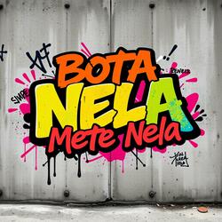 Bota Nela Mete Nela