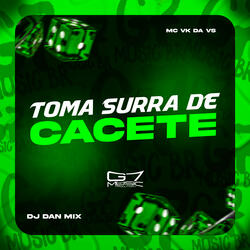 Toma Surra de Cacete