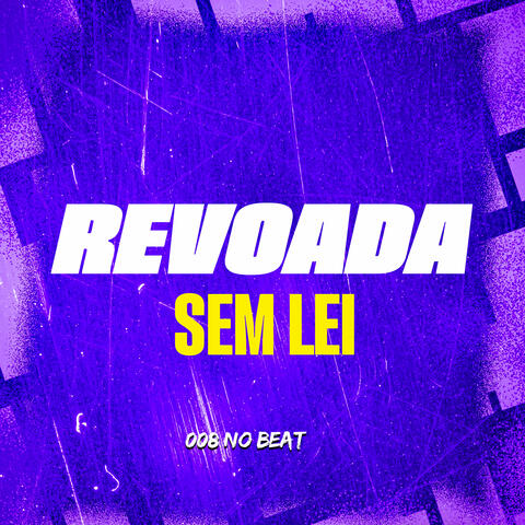 Revoada Sem Lei