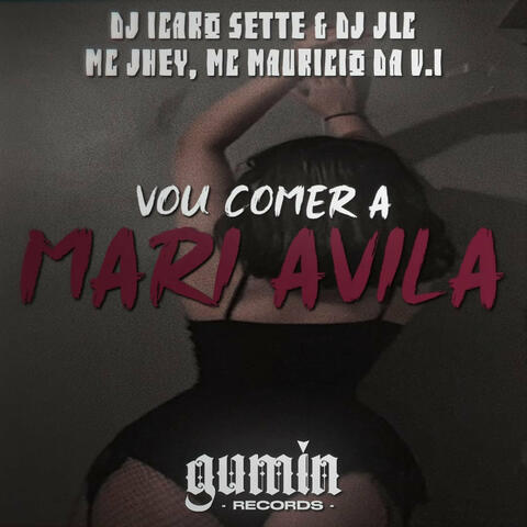 Vou Comer a Mari Avila