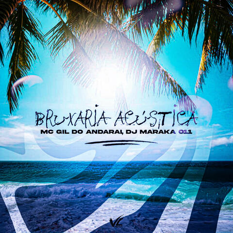 Bruxaria Acústica