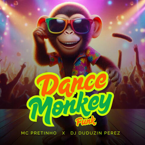 Dance Monkey Funk