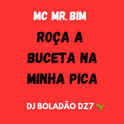 Roça a Buceta na Minha Pica