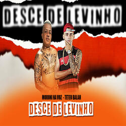 Desce de Levinho