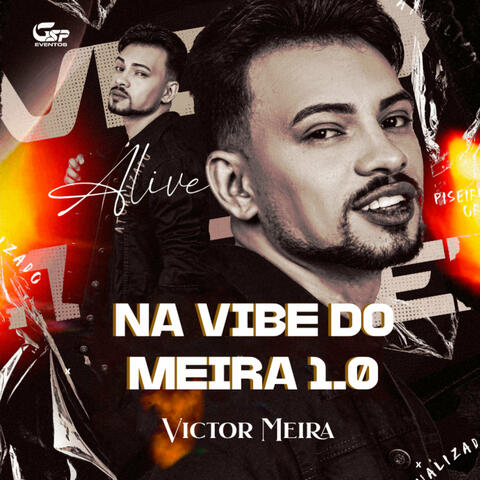 Na Vibe do Meira 1.0