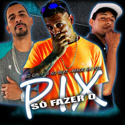 Só Fazer o Pix